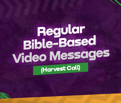 Regular Bible-Based  Video Messages